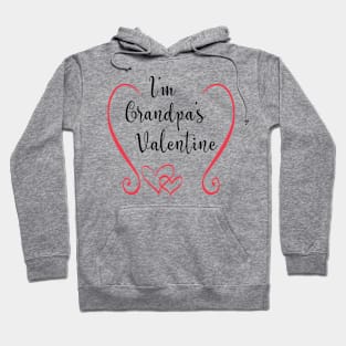 I'm Grandpa's Valentine - Cute Valentine's Day T-shirt for Kids Hoodie